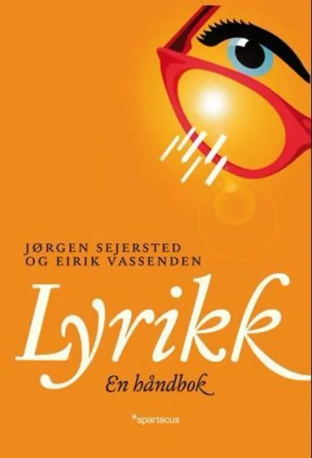 Spartacus Lyrikk 101 dikt analysebok norsk kanon