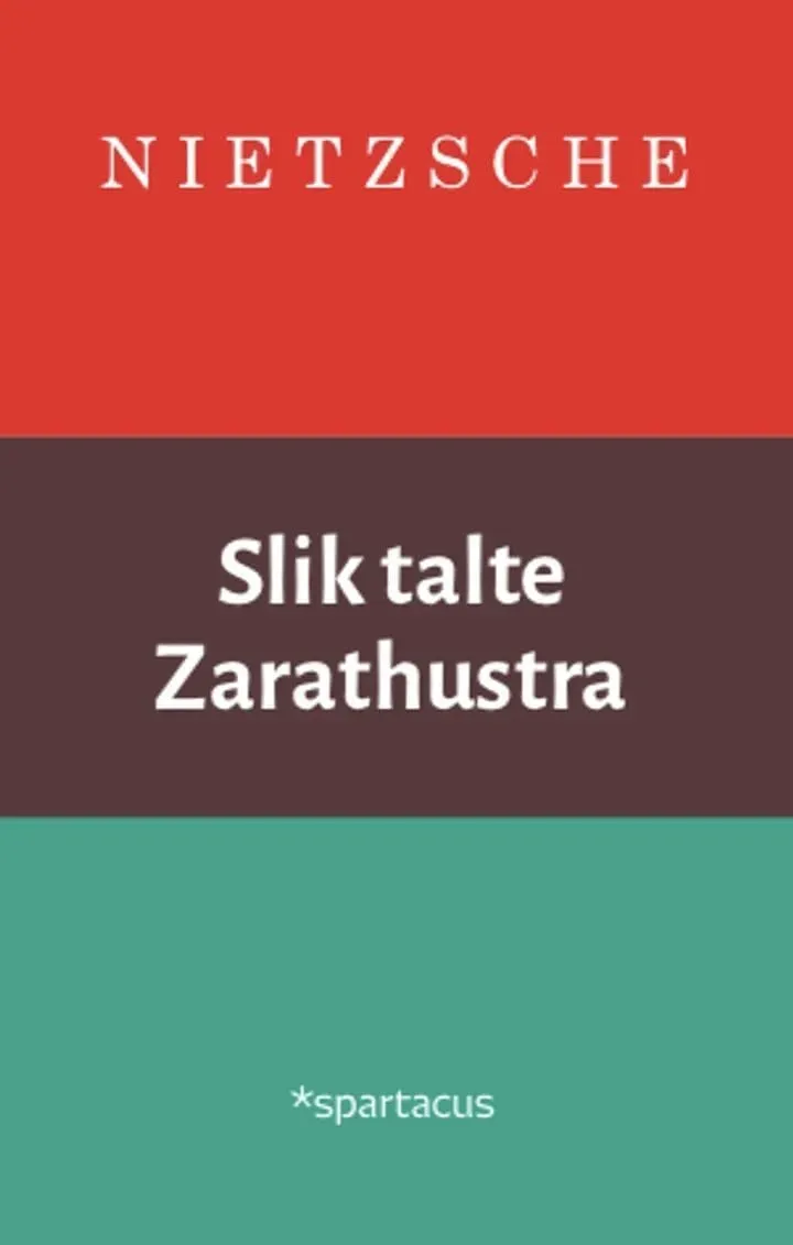 Spartacus Slik talte Zarathustra bok Nietzsche klassiker