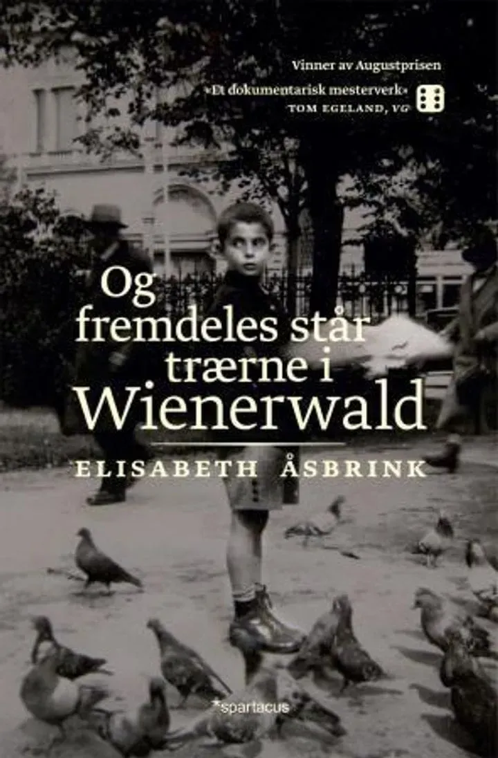 Spartacus Og fremdeles står trærne i Wienerwald bok