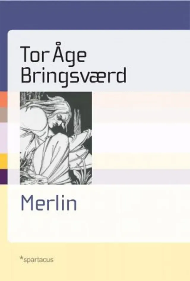 Spartacus Merlin bok Bringsværd mytisk biografi