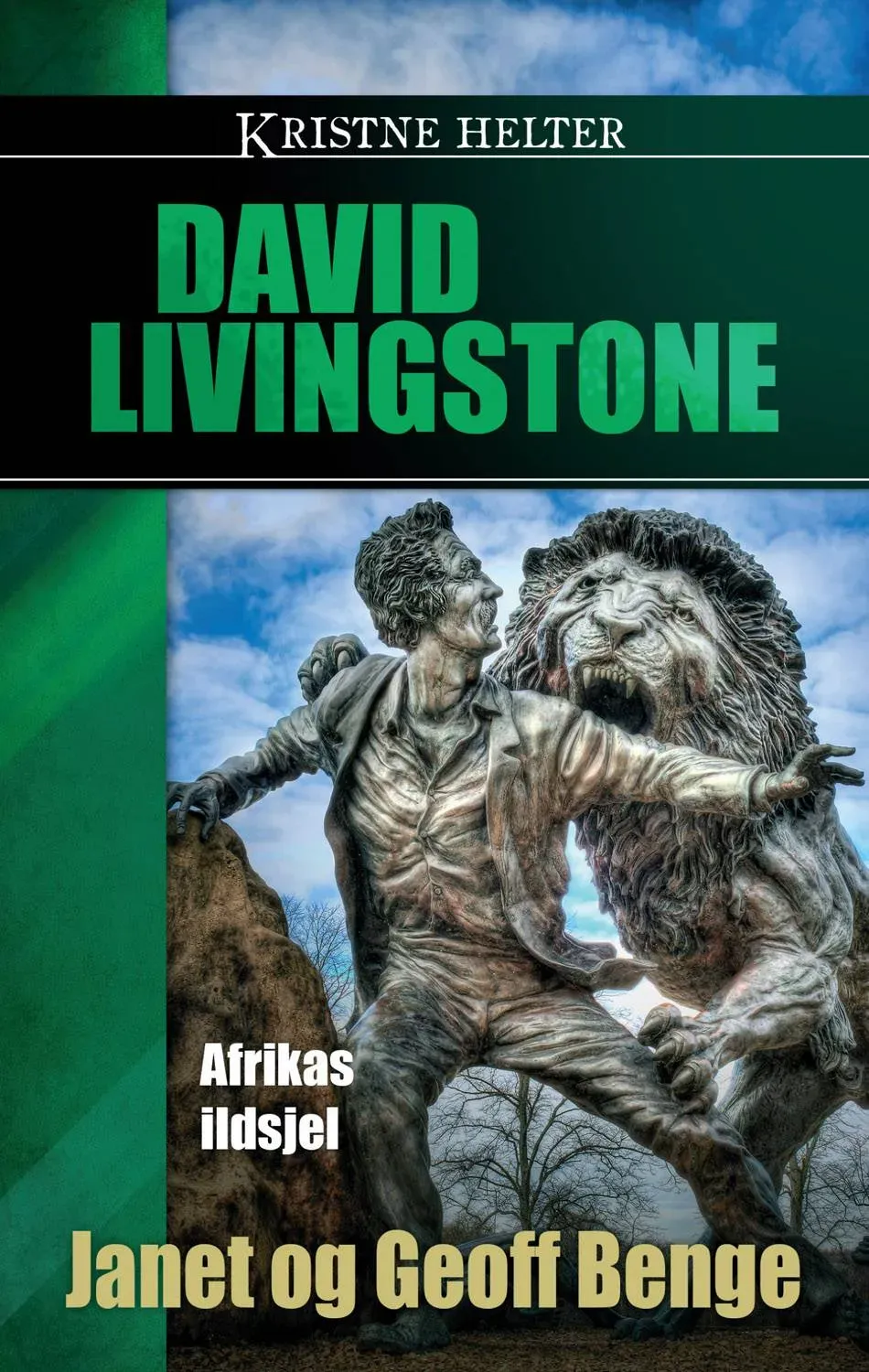 Kristne helter David Livingstone bok Afrikas ildsjel