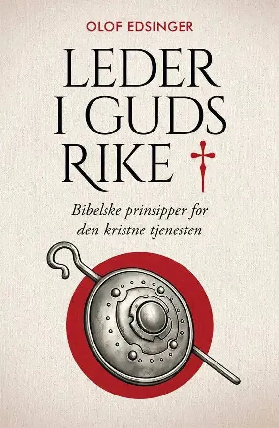 Proklamedia Leder i Guds rike Olof Edsinger bok lederskap