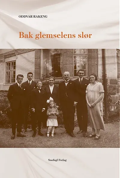 Snøfugl Forlag Bak glemselens slør bok Oddvar Rakeng