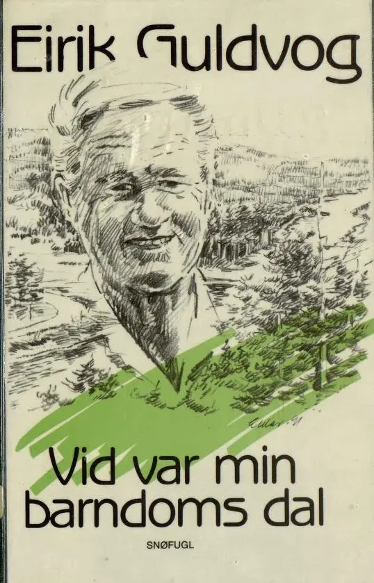 Snøfugl Forlag Vid var min barndoms dal bok heftet på norsk