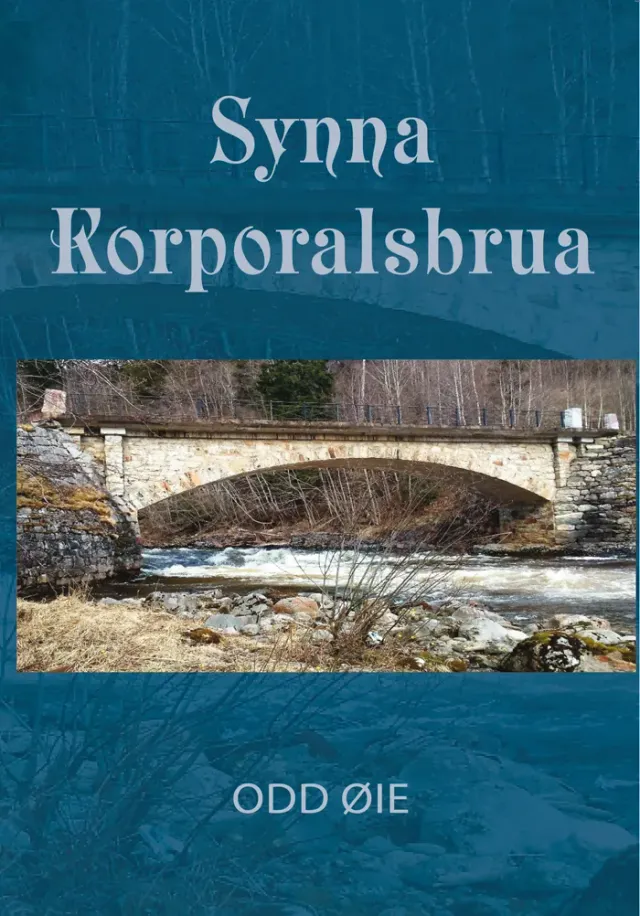 Snøfugl Forlag Synna Korporalsbrua bok heftet