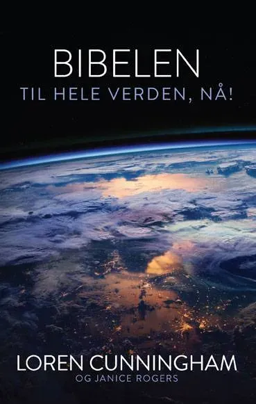 Proklamedia Loren Cunningham bok Bibelen til hele verden
