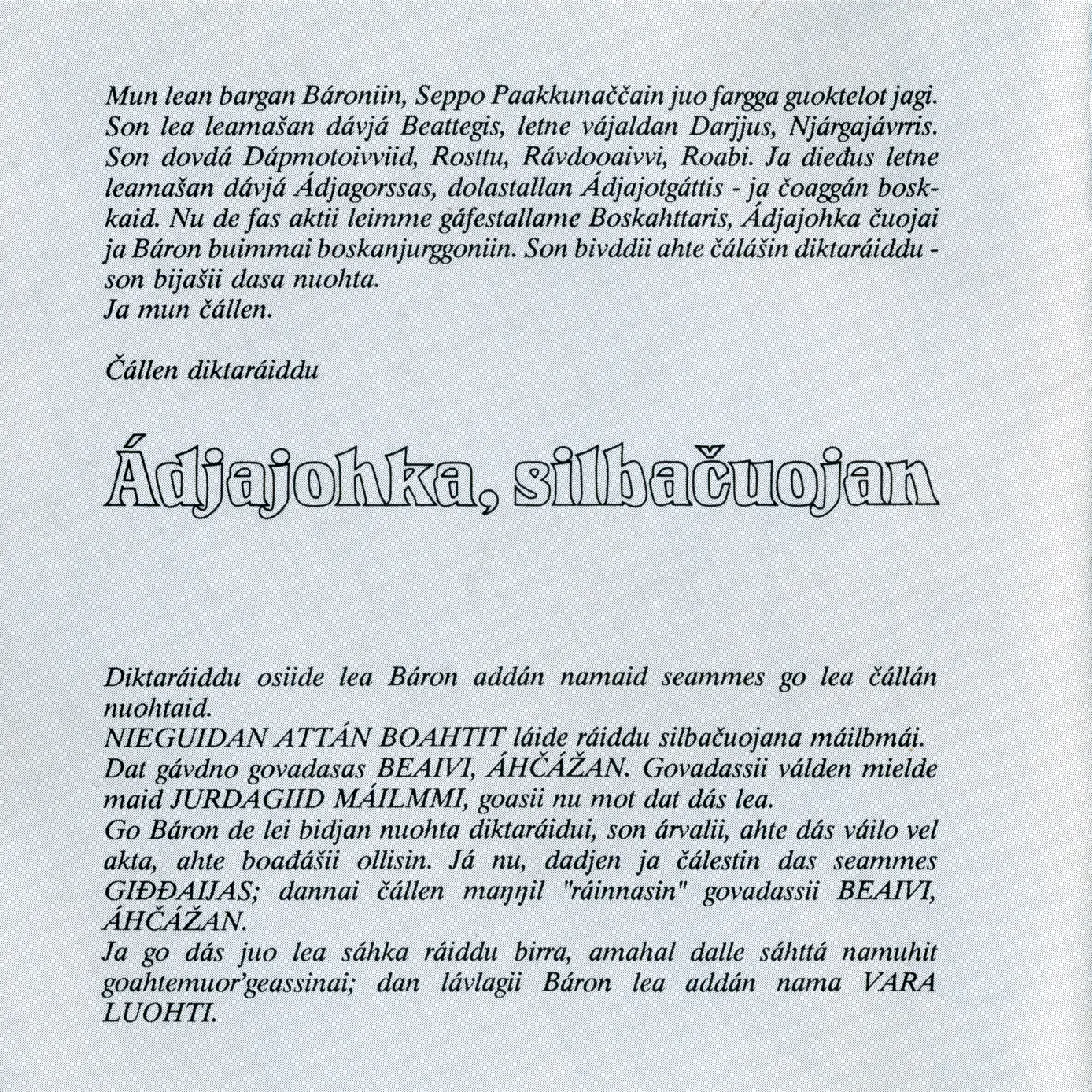 Dat Ádjajohka silbačuojan CD dikt-suite