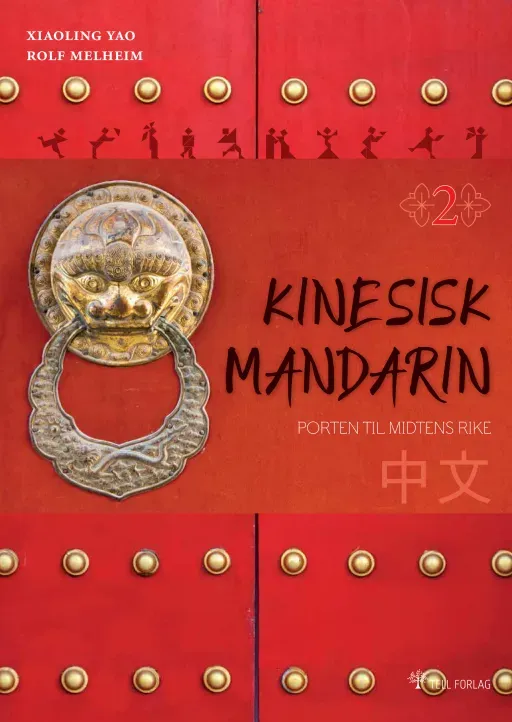 Tell Forlag Porten til Midtens rike 2 lærebok pinyin