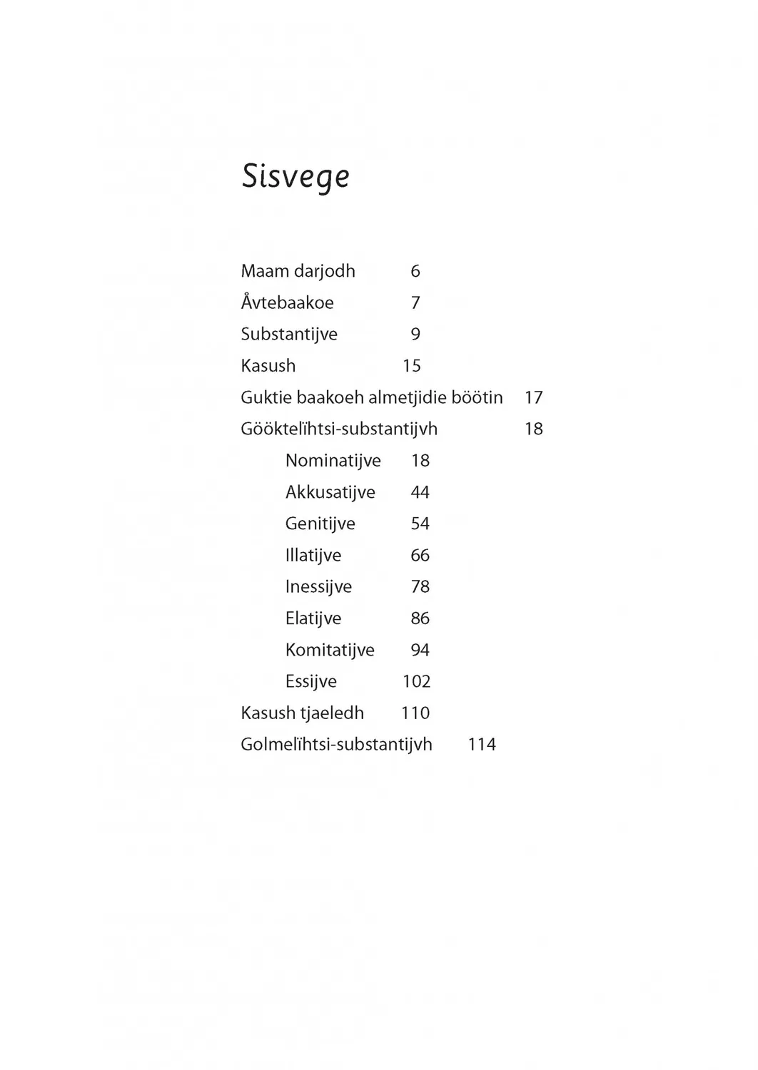 Dat Daarhve jih dah Kasush lærebok sørsamisk 2022 8 kasus