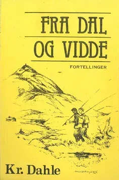 Snøfugl Forlag Fra dal og vidde bok på norsk