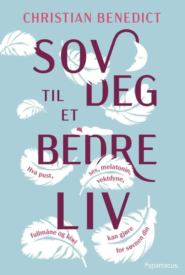 Spartacus Sov deg til et bedre liv bok søvn