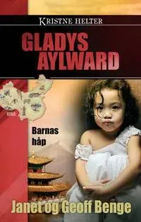 Proklamedia Kristne helter Gladys Aylward bok