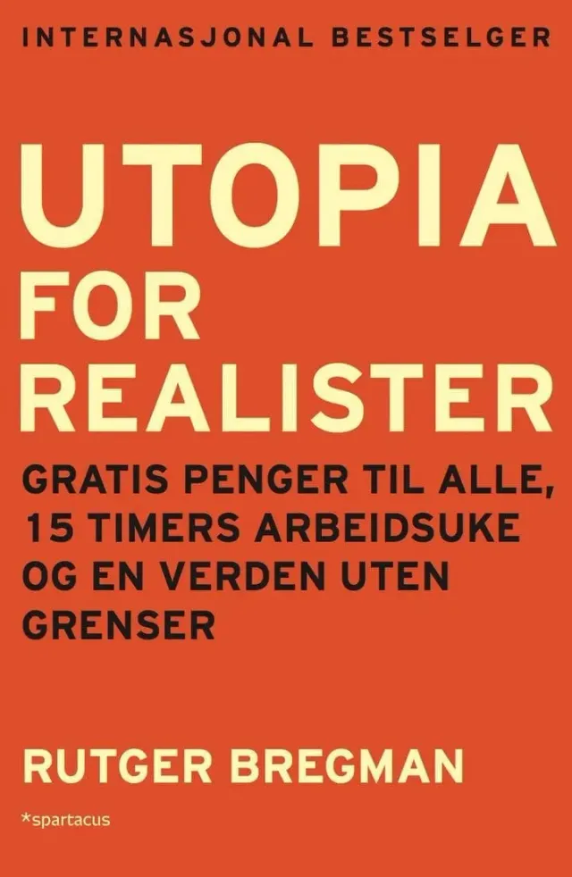 Spartacus Utopia for realister bok Rutger Bregman