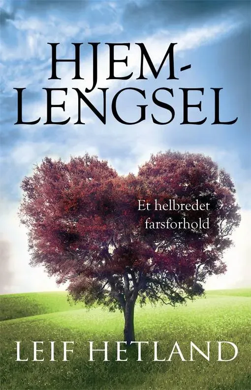 Proklamedia Hjemlengsel Leif Hetland bok farsforhold