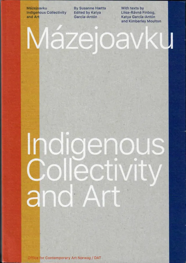 Dat Mázejoavku kunstbok Indigenous Collectivity