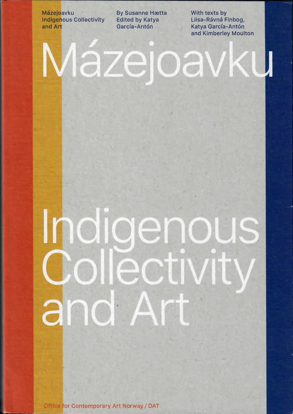 Dat Mázejoavku kunstbok Indigenous Collectivity