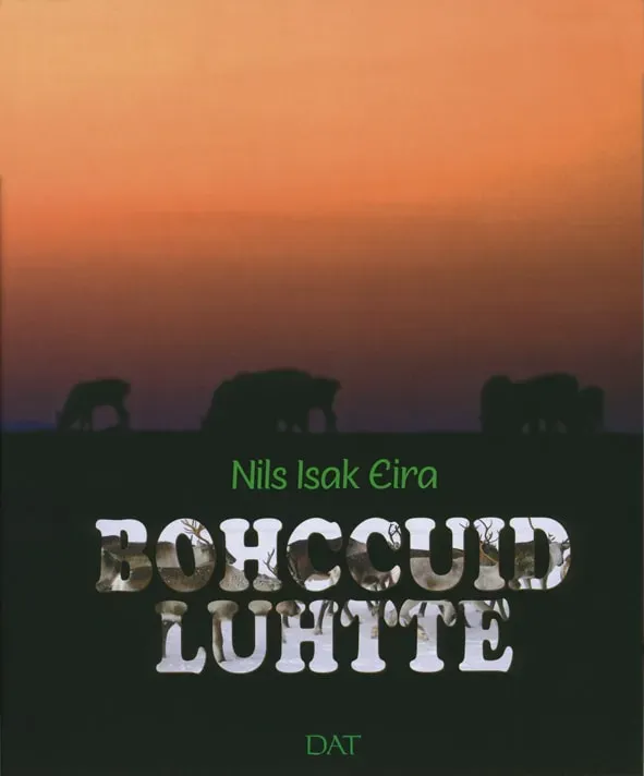 Dat Bohccuid luhtte Nils Isak Eira bok reindrift