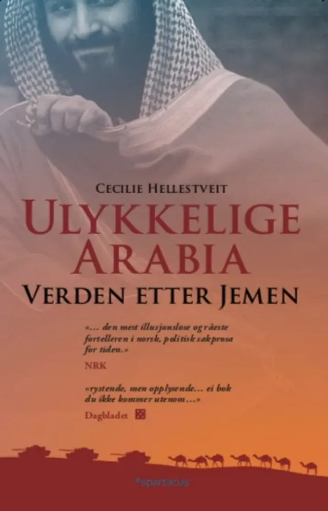 Spartacus Ulykkelige Arabia bok Jemen krigen Hellestveit