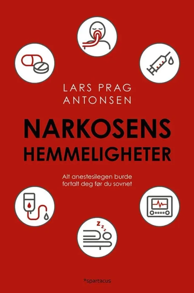 Spartacus Narkosens hemmeligheter bok anestesi
