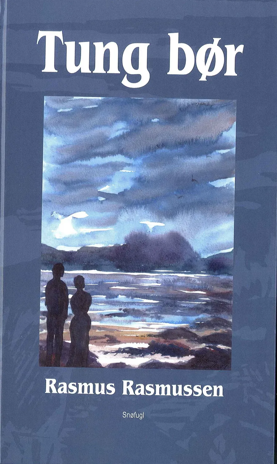 Snøfugl Forlag Tung bør bok Rasmus Rasmussen