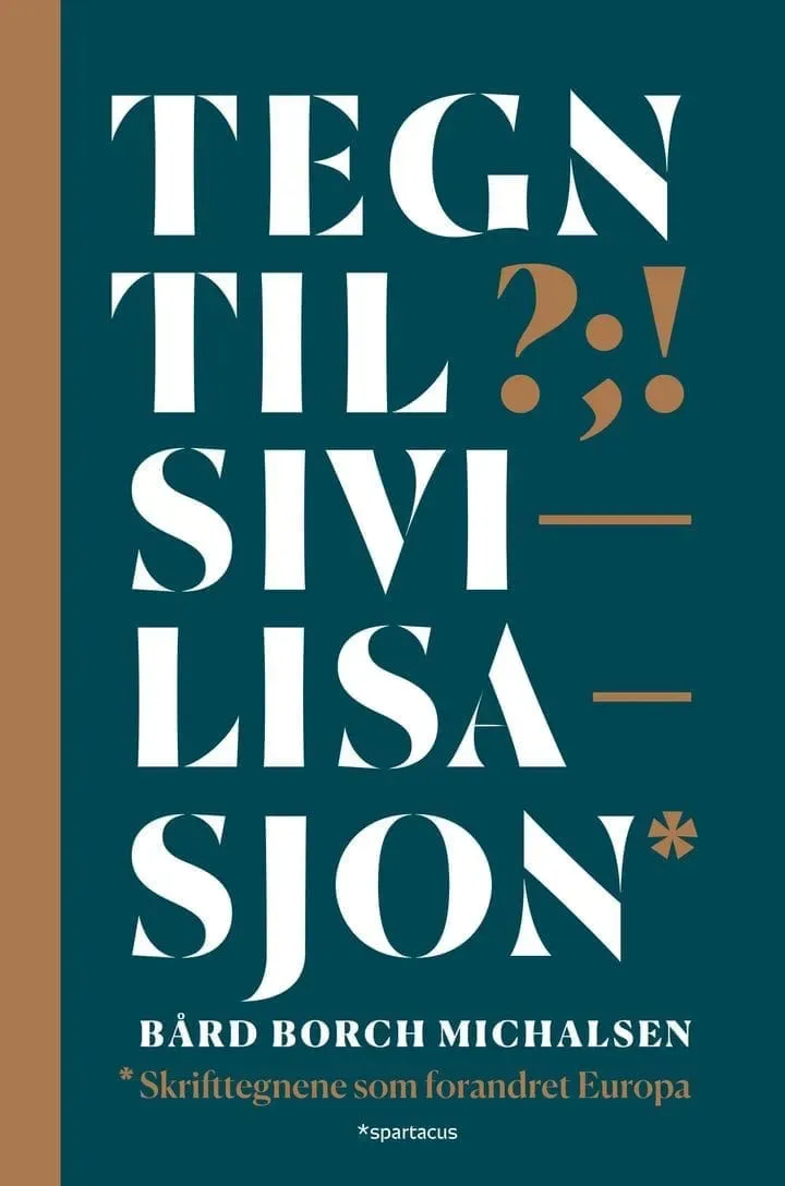 Spartacus Tegn til sivilisasjon bok tegnsetting kultur