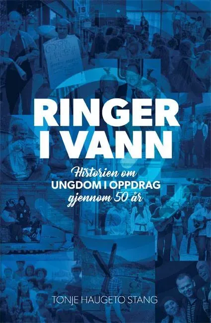 Proklamedia Ringer i vann bok Ungdom i Oppdrag 50 år