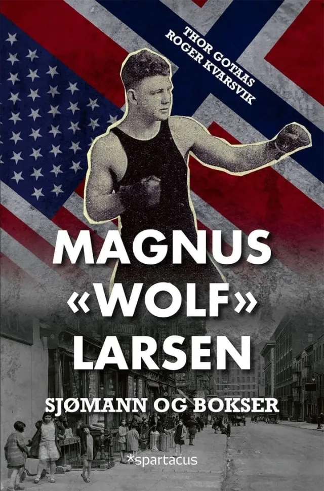 Spartacus Magnus Wolf Larsen bok biografi boksing