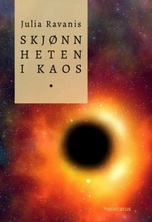Spartacus Skjønnheten i kaos bok fysikk hverdagsliv