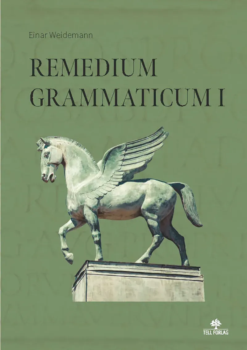 Tell Forlag Pegasus Remedium grammaticum 1 grammatikk