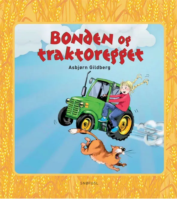 Snøfugl Asbjørn Gildberg Bonden og traktoregget bok heftet