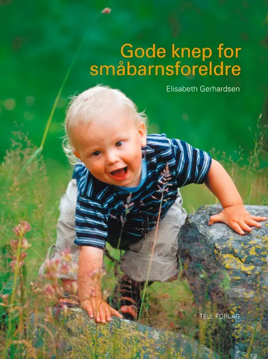 Tell Forlag Gode knep småbarnsforeldre bok heftet 0-7 år