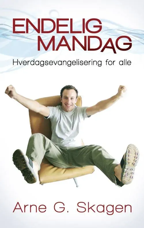 Proklamedia Endelig mandag bok av Arne Skagen heftet