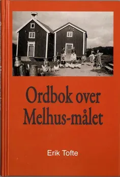 Snøfugl Forlag Ordbok over Melhus-målet dialektbok