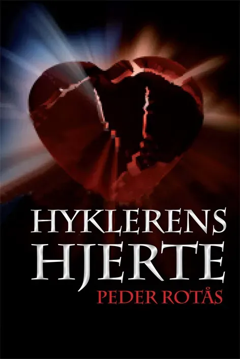 Snøfugl Forlag Hyklerens hjerte Peder Rotås bok på norsk