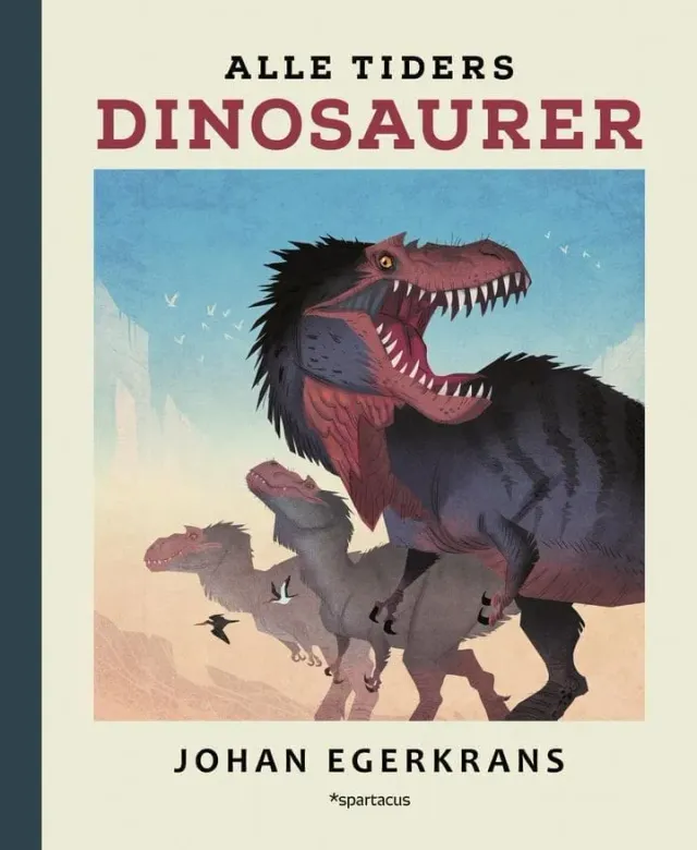 Spartacus Alle tiders dinosaurer barnebok farger