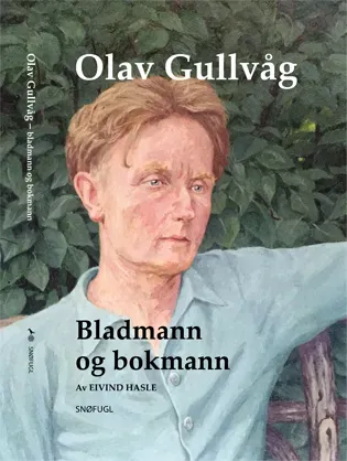 Snøfugl Olav Gullvåg Bladmann og bokmann bok heftet