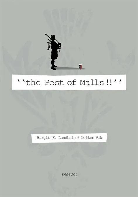 Snøfugl Forlag the Pest of Malls!! bok heftet engelsk