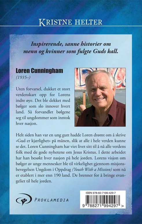 Proklamedia Kristne helter Loren Cunningham biografi 12 år