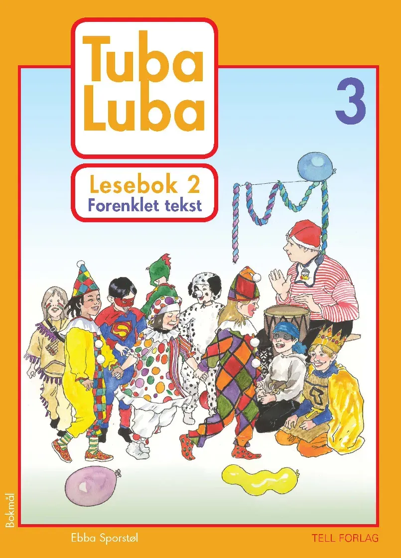 Tell Forlag Tuba Luba 3 Lesebok 2 forenklet tekst