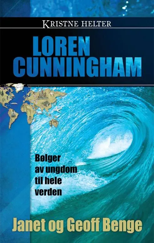 Proklamedia Kristne helter Loren Cunningham biografi 12 år