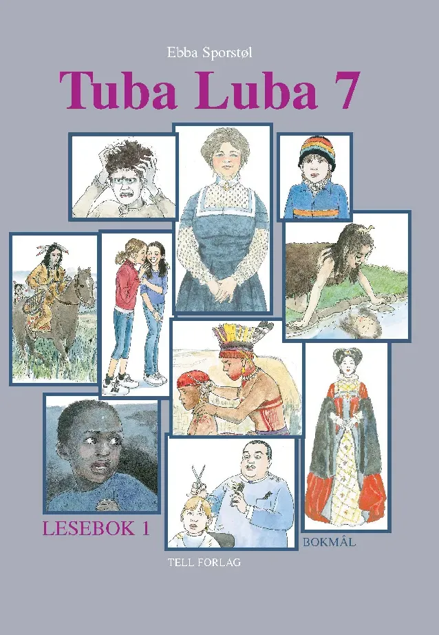 Tell Forlag Tuba Luba 7 Lesebok 1 lesebok bokmål leseforståelse
