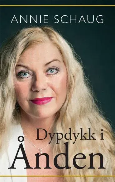 Proklamedia Dypdykk i Ånden Annie Schaug bok kristen