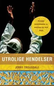 Proklamedia Utrolige hendelser Trousdale bok heftet misjon