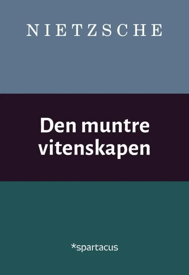 Spartacus Den muntre vitenskapen bok Nietzsche