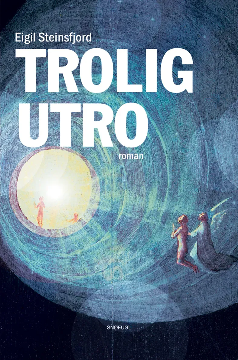 Snøfugl Forlag Trolig utro Eigil Steinsfjord bok roman