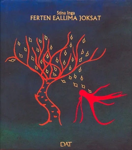 Dat Ferten eallima joksat diktbok Stina Inga
