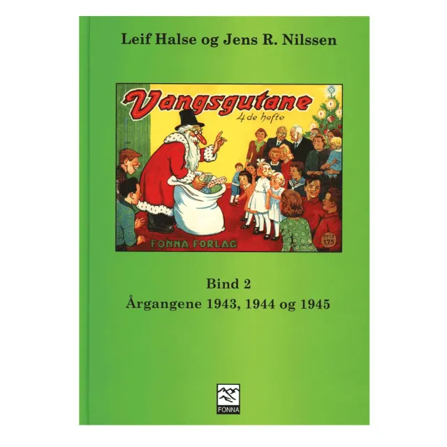 Fonna Forlag Vangsgutane bind 2 bok innbundet 1943-45