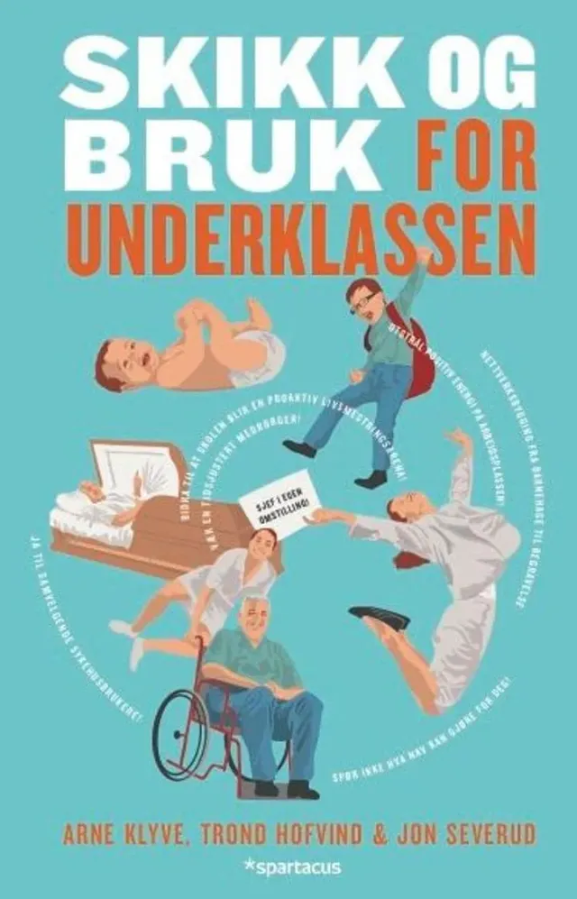 Spartacus Skikk og bruk for underklassen bok satire