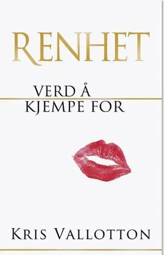 Proklamedia Renhet Kris Vallotton bok om renhet