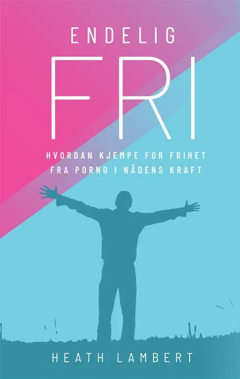 Proklamedia Endelig fri Heath Lambert bok heftet nåde